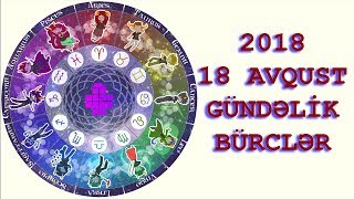 Gündəlik Bürclər 18.08.2018 18 Avqust 2018 Səsli.