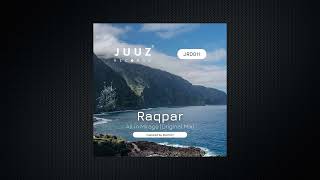 Raqpar - All In Mirage Jrd011