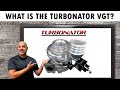 What is a VGT turbo?  What is the DPS Turbonator® VGT?
