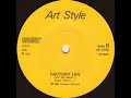 Art Style - Factory Life