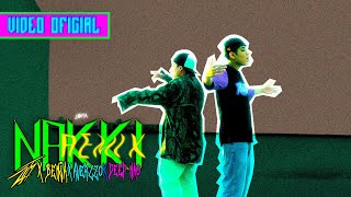 Zity, Averzzo, Deep Nao, Benja - Nakki Remix Video Oficial