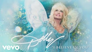 Dolly Parton I Believe In You