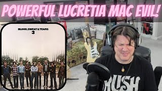 Blood, Sweat & Tears First Solo Reaction To Lucretia Mac Evil Another Win For This Amazing Band