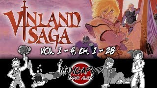 MangaPod Book Club #51: Vinland Saga (Vol. 1 - 4, Ch. 1 - 28)