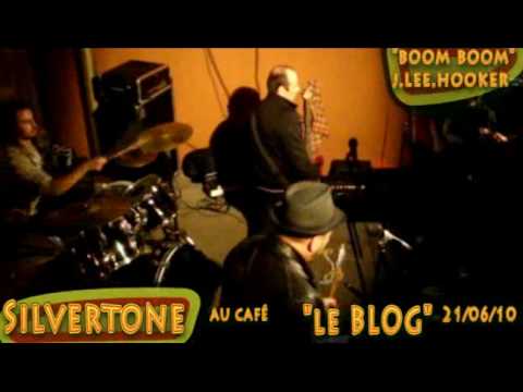 "boom boom boom"john lee hooker's cover by SILVERTONE au BLOG fete de la musique.flv