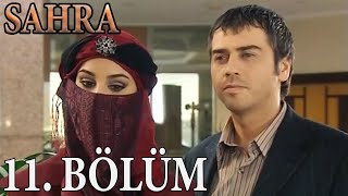 Sahra 11. Bölüm Hd