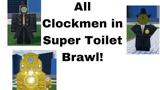 All Clockmen In Super Toilet Brawl