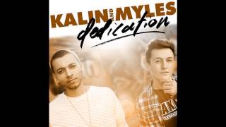 Watch Kalin  Myles Youre The Only One I Need video