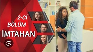 İmtahan 2Ci Seriya