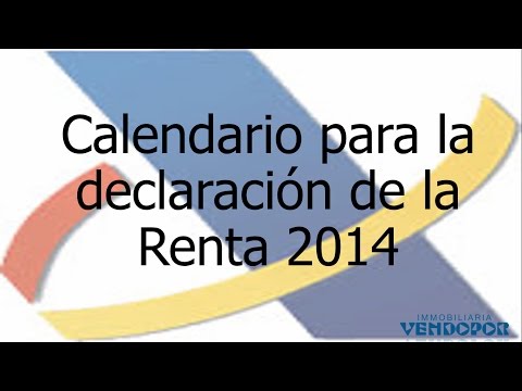 El Calendario para presentar la RENTA 2014 - 2015 en AEAT Calendario 2015