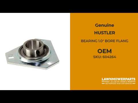 HUSTLER 604264 - BEARING 1.0" BORE FLANG - HUSTLER genuine Part Number 604264 HUSTLER 604264 - BEARING 1.0" BORE FLANG - HUSTLER genuine Part Number 604264