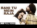 Raja Rani Official Full Video Song Ft. YO YO Honey Singh | Son of Sardaar | Ajay Devgn