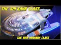 (237) The Shi'Kahr Class (Starfleet's NEW Miranda Class?)