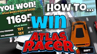 How To Win In Atlas Racer A Top 25Ers Guide