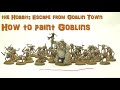 How to Paint Goblins from the Hobbit