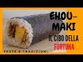 EHOUMAKI - Feste e tradizioni Giapponesi