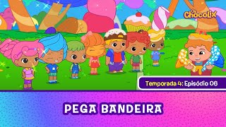 Os Chocolix T4 - Ep06 Pega Bandeira
