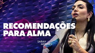 Recomendações Para Alma Sarah Mendes