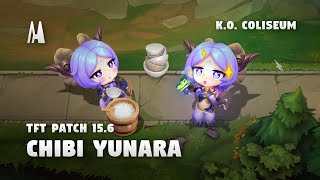 Chibi Yunara Tft Patch 15.6