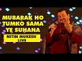 ‘Mubarak ho tumko sama yeh suhana’ song by Nitin Mukesh Milan movie