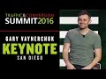 TRAFFIC & CONVERSION SUMMIT GARY VAYNERCHUK KEYNOTE | SAN DIEGO 2016