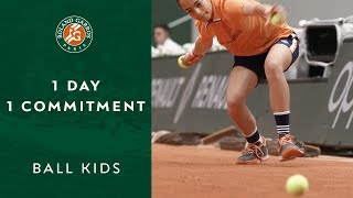 1 Day 1 Commitment : Ball Kids | Roland-Garros 2022