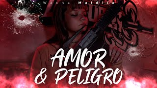 Wacha Maldita - Amor & Peligro Video Oficial
