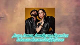 Artik & Asti Feat. Artem Kacher & Warner Case - Stargazing X Грустный Дэнс (Tyro Mashup)