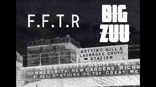 Watch Big Zuu FFTR video