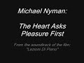 Michael Nyman The Heart Asks Pleasure First On Guitar