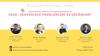 Faas - Serverless Aws Lambda Problemleri Ve Çözümleri