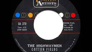 Watch Highwaymen Cotton Fields video