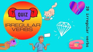 Irregular verbs Picture Quiz ✔ 20 irregular verbs