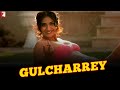 Gulcharrey Full Song | Bewakoofiyaan | Ayushmann Khurrana, Sonam Kapoor | Benny Dayal, Aditi