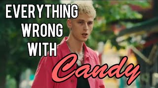 Everything Wrong With Candy By Machine Gun Kelly Ft. Trippie Red