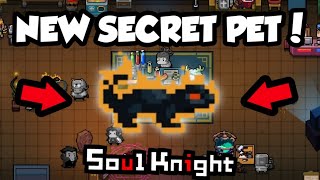 How To Unlock Secret Pet Soul Knight 3.2.0