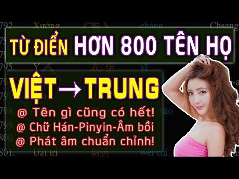 Dịch Hơn 800 Tên Họ Tiếng Việt Sang Tiếng Trung Chuẩn Nhất | HPT