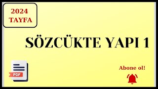 SÖZCÜKTE YAPI -1 TYT / KPSS / KPSS ÖN LİSANS