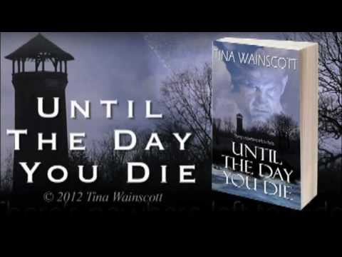 Until the Day You Die Tina Wainscott