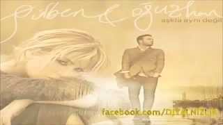 Gülben Ergen Feat Oğuzhan Koç - Aşkla Aynı Değil 2015