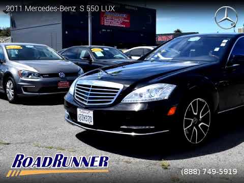 2011 Mercedes-Benz S 550 - Roadrunner Auto Group - Canoga Park