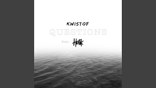 Questions Feat. Hatik