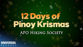 Watch Apo Hiking Society 12 Days Of Pinoy Krismas video