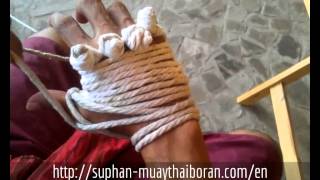 KARD CHUEK: Making Knots & Wrapping: Kru Suphan