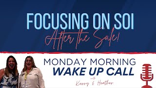 S2 Ep 28 Focusing on SOI - After the Sale - Ideas to start doing TODAY!