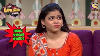 Sarla's Urdu Swear Words Irritates Kapil - The Kapil Sharma Show