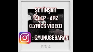 Şehinşah | Talep - Arz (Lyrics )