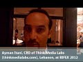 Ayman Itani, CEO of Think Media Labs (thinkmedialabs.com), Lebanon, at BIFEX 2012