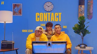 Ismail Izzani Feat Izhar & Quai - Contact (Official Music Video)