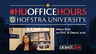 DNC and Debate 2016: HU Office Hours with Meena Bose